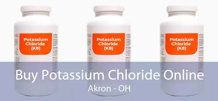 Buy Potassium Chloride Online Akron - OH