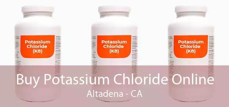 Buy Potassium Chloride Online Altadena - CA