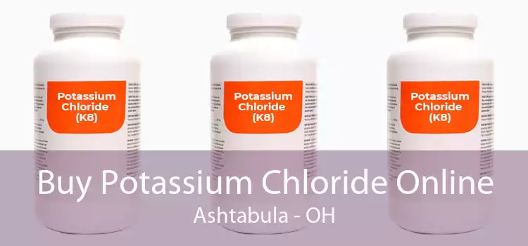 Buy Potassium Chloride Online Ashtabula - OH