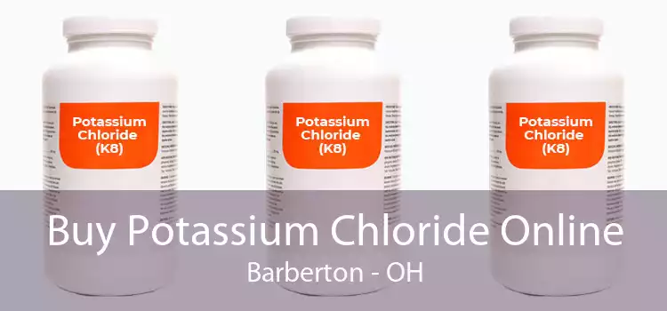 Buy Potassium Chloride Online Barberton - OH