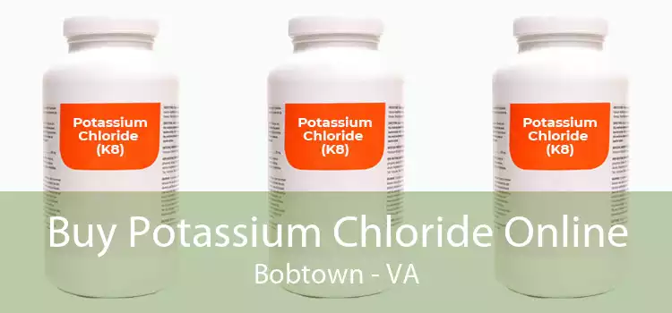 Buy Potassium Chloride Online Bobtown - VA