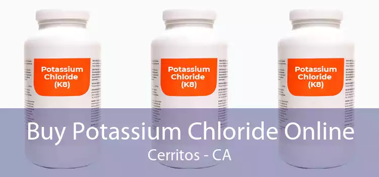 Buy Potassium Chloride Online Cerritos - CA