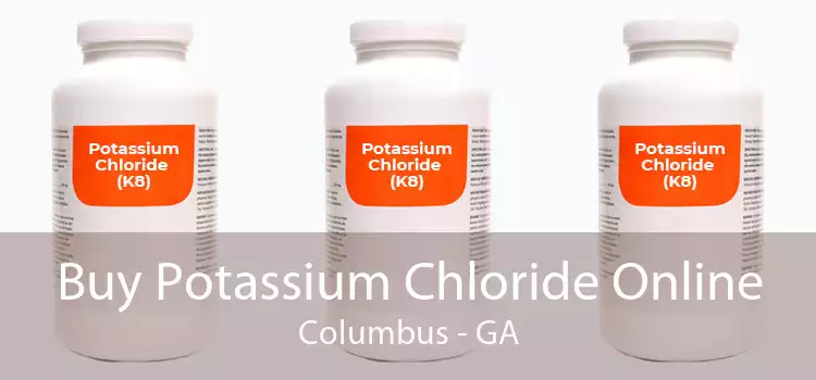 Buy Potassium Chloride Online Columbus - GA